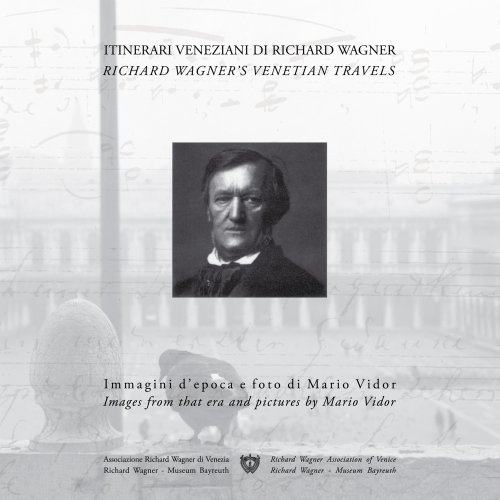 Itinerari veneziani di Richard Wagner. Ediz. italiana e inglese edito da Punto Marte