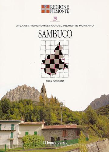 Sambuco. Con 9 carte toponomastiche edito da Il Leone Verde