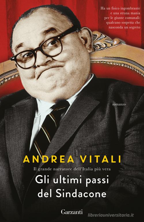 Libro Gli ultimi passi del sindacone di Andrea Vitali Elefanti big di Garzanti