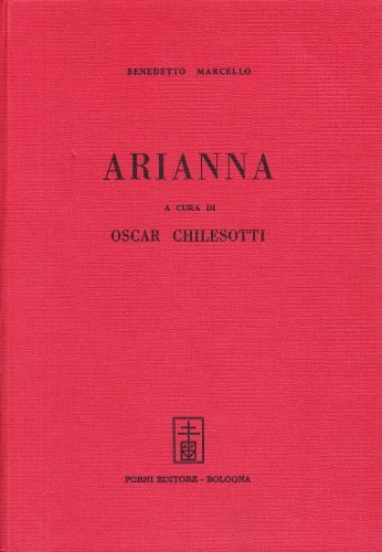 Arianna (rist. anast. 1727) di Oscar Chilesotti edito da Forni