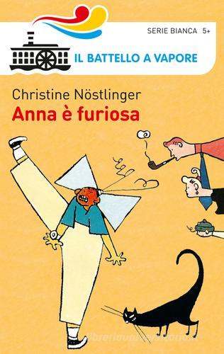 Anna è furiosa di Christine Nöstlinger edito da Piemme