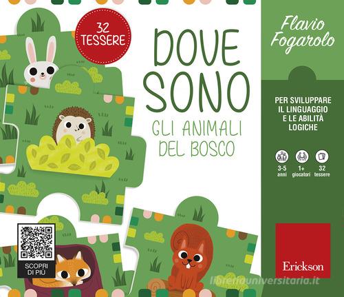 Dove sono gli animali del bosco di Flavio Fogarolo edito da Erickson