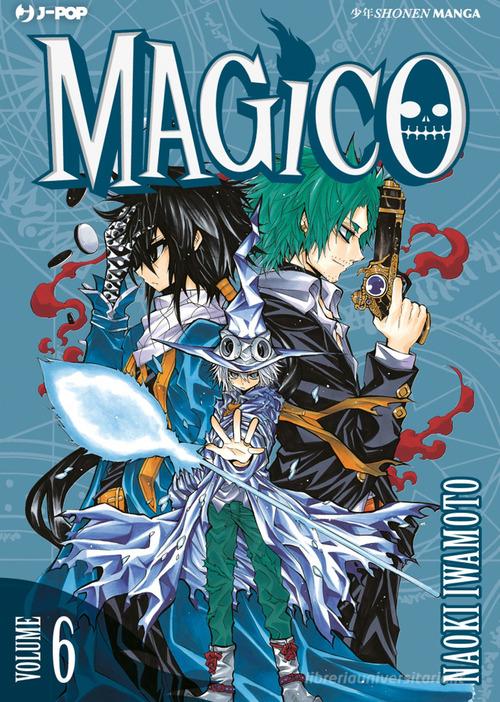 Magico vol.6 di Naoki Iwamoto edito da Edizioni BD