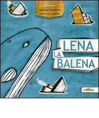 Lena la balena di Vanessa Sorrentino edito da Risguardi