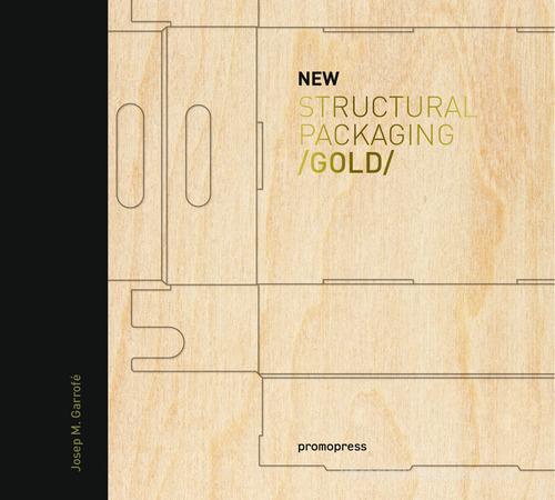 New structural packaging gold. Ediz. illustrata di Wang Shaoqiang edito da Promopress
