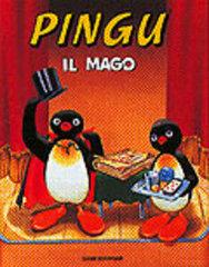 Pingu il mago di Sybille von Flüe edito da Dami Editore