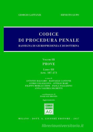 Codice di procedura penale. Rassegna di giurisprudenza e di dottrina vol.3 edito da Giuffrè