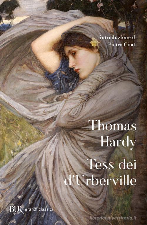 Tess dei d'Urberville di Thomas Hardy edito da Rizzoli