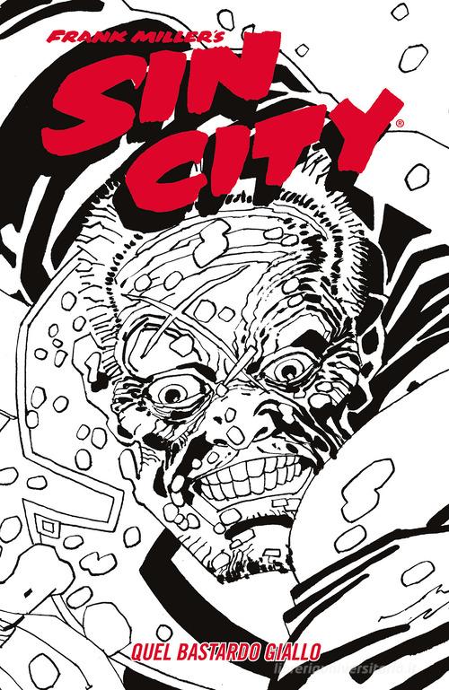 Quel bastardo giallo. Sin city vol. 4 di Frank Miller edito da Star Comics