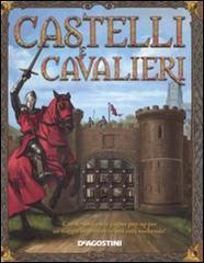 Castelli e cavalieri. Libro pop-up edito da De Agostini