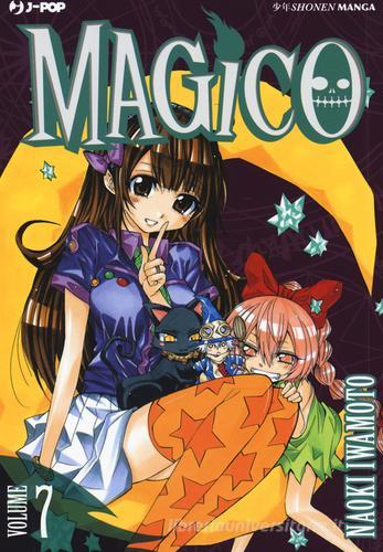 Magico vol.7 di Naoki Iwamoto edito da Edizioni BD