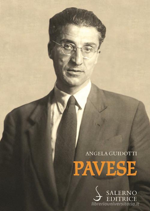 Pavese di Angela Guidotti edito da Salerno Editrice