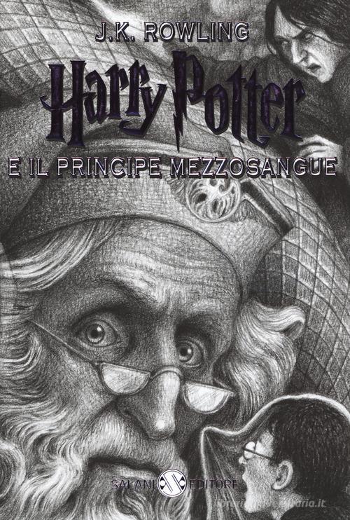 Harry Potter e il Principe Mezzosangue. Nuova ediz. vol.6 di J. K. Rowling edito da Salani