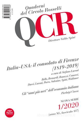 QCR. Quaderni del Circolo Fratelli Rosselli (2020) vol.1 edito da Pacini Editore