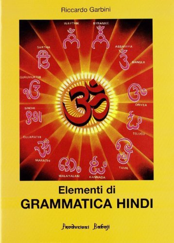 Elementi di grammatica hindi di Riccardo Garbini edito da Babaji-Yoga