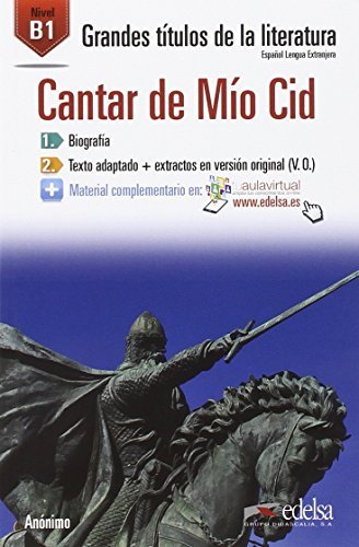 El Cantar de mio Cid. Con espansione online di Anonimo edito da Edelsa