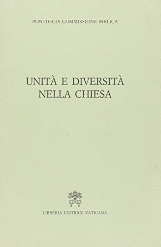 Unità e diversità nella Chiesa edito da Libreria Editrice Vaticana