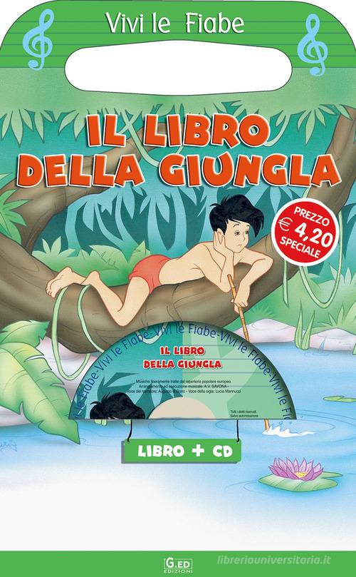 Il libro della giungla. Ediz. illustrata. Con CD-ROM edito da Vega Edizioni