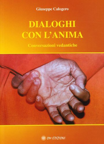 Dialoghi con l'anima di Giuseppe Calogero edito da OM