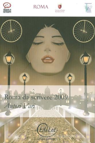 Roma da scrivere 2009 edito da Edilazio