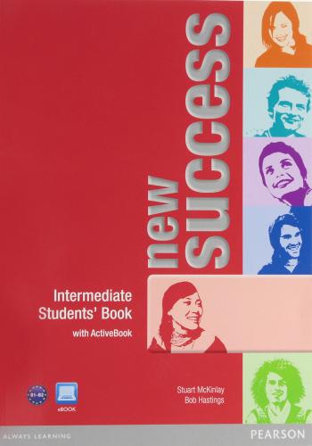 New success. Intermediate. Student's book. Per le Scuole superiori. Con CD-ROM. Con espansione online edito da Pearson Longman