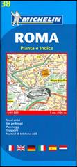 Roma 1:10.500. Sensi unici, vie pedonali, parcheggi, trasporti, numeri di telefono utili edito da Michelin Italiana