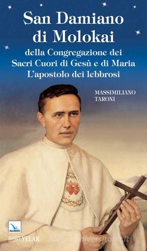 San Damiano di Molokai di Massimiliano Toroni edito da Editrice Elledici