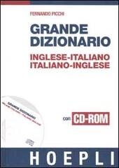 Grande dizionario inglese-italiano italiano-inglese. Con CD-ROM di Fernando Picchi edito da Hoepli