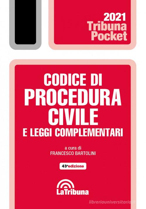 Codice di procedura civile e leggi complementari edito da La Tribuna