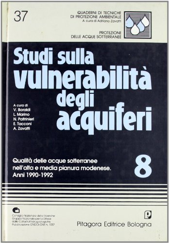 Studi sulla vulnerabilità degli acquiferi vol.8 edito da Pitagora