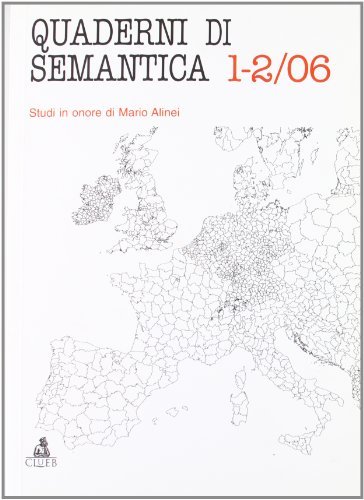 Quaderni di semantica (2006) vol. 1-2 edito da CLUEB