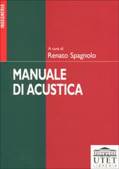 Manuale di acustica applicata edito da UTET Università