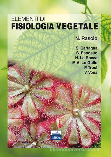 Elementi di fisiologia vegetale edito da Edises