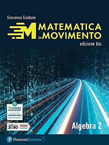 Tutti i colori della matematica - Edizione BLU - Primo biennio