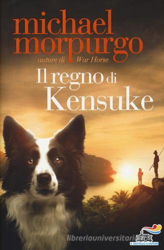Il regno di Kensuke di Michael Morpurgo edito da Piemme