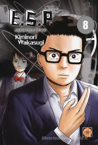 E.S.P. attenti! Sono un esper! vol.8 di Kiminori Wakasugi edito da Goen