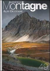 Alpi Occitane. Con cartina edito da Editoriale Domus