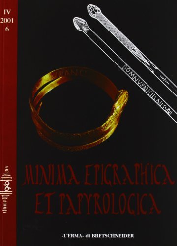 Minima epigraphica et papyrologica. Anno IV vol.6 edito da L'Erma di Bretschneider