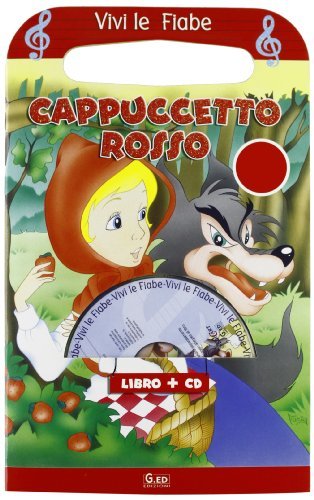 Cappuccetto Rosso. Ediz. illustrata. Con CD-ROM edito da Vega Edizioni