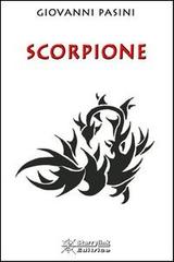 Scorpione di Giovanni Pasini edito da Starrylink