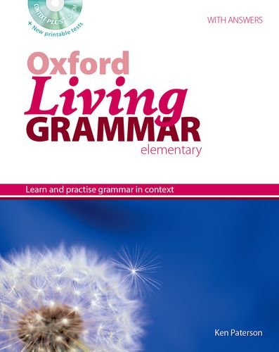Oxford living grammar. Elementary. Student's book. Per le Scuole superiori. Con CD-ROM edito da Oxford University Press