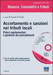 Accertamento e sanzioni nei tributi locali. Con CD-ROM di Antonio Uricchio edito da Maggioli Editore