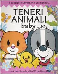 Teneri animali baby. Libro pop-up di Beth Harwood, Derek Matthews edito da De Agostini