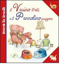 Il vasino Potti e il pannolino Puzzone edito da Edizioni del Baldo