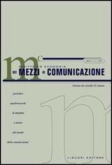 Diritto ed economia dei mezzi di comunicazione (2004) vol.2 edito da Liguori