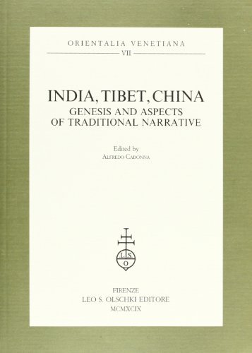 India, Tibet, China. Genesis and aspects of traditional narrative edito da Olschki