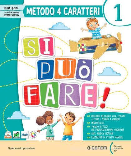 9788847307131 Si pu`o fare. Con Accoglienza e Mindfulness, Metod...tematic vol.1