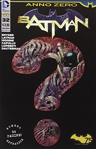 Batman vol.32 di Scott Snyder edito da Lion