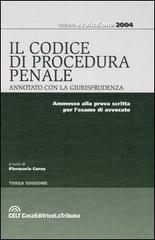 Codice di procedura penale annotato con la giurisprudenza edito da La Tribuna