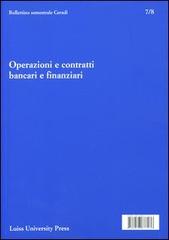 Operazioni e contratti bancari e finanziari. Vol. 7-8 edito da Luiss University Press